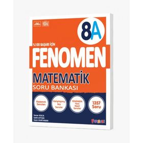 Fenomen Okul Yayınları 8. Sınıf Fenomen Matematik A Soru Bankası