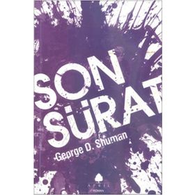 SON SÜRAT - GEORGE D. SHUMAN